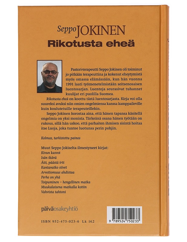 Rikotusta eheä - Seppo Jokinen - Tietokirjat ja oppaat - 10105394239 - 1
