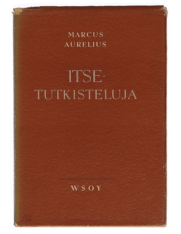 Itsetutkisteluja - Marcus Aurelius - Tietokirjat - 10105394305 - 0