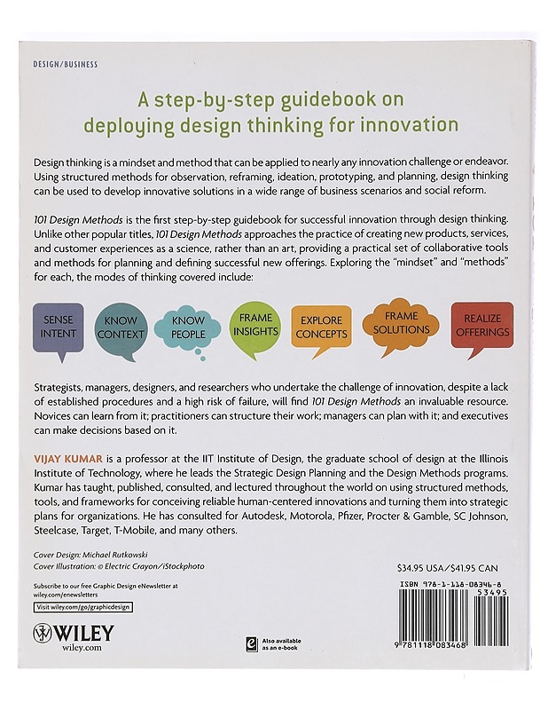101 design methods : a structured approach for driving innovation in your organization - Vijay Kumar - Tietokirjat ja oppaat - 10105394321 - 1