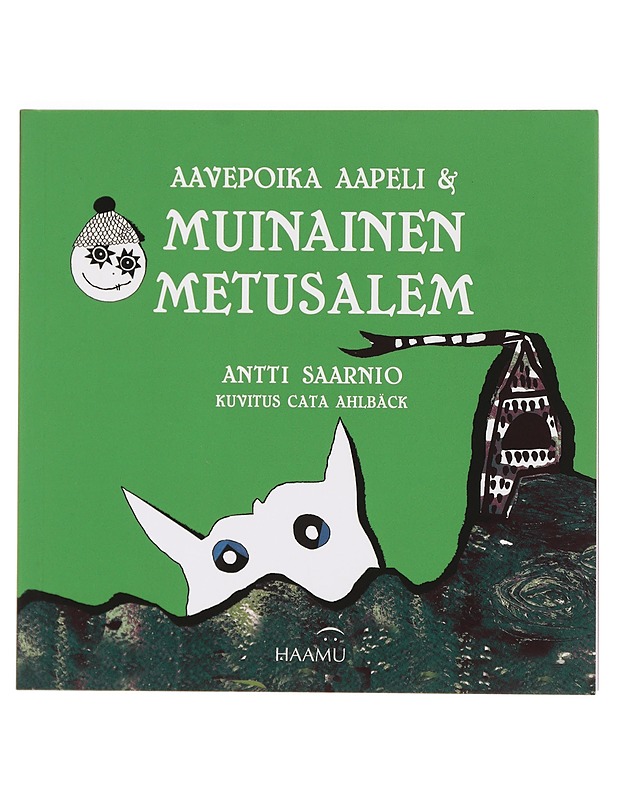 Aavepoika Aapeli & muinainen Metusalem - Saarnio, Antti - Lastenkirjat - 10105394333 - 0