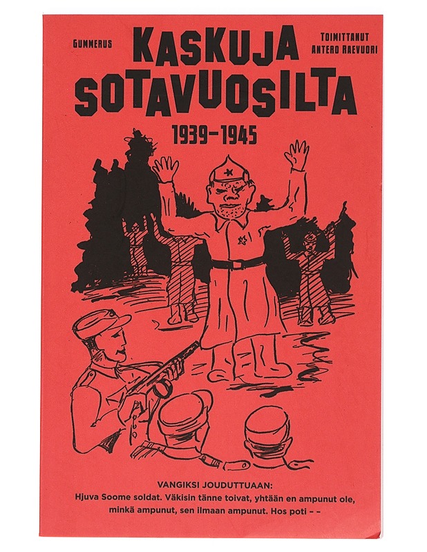 Kaskuja sotavuosilta 1939-1945 - Raevuori, Antero - Romaanit ja novellit - 10105394373 - 0