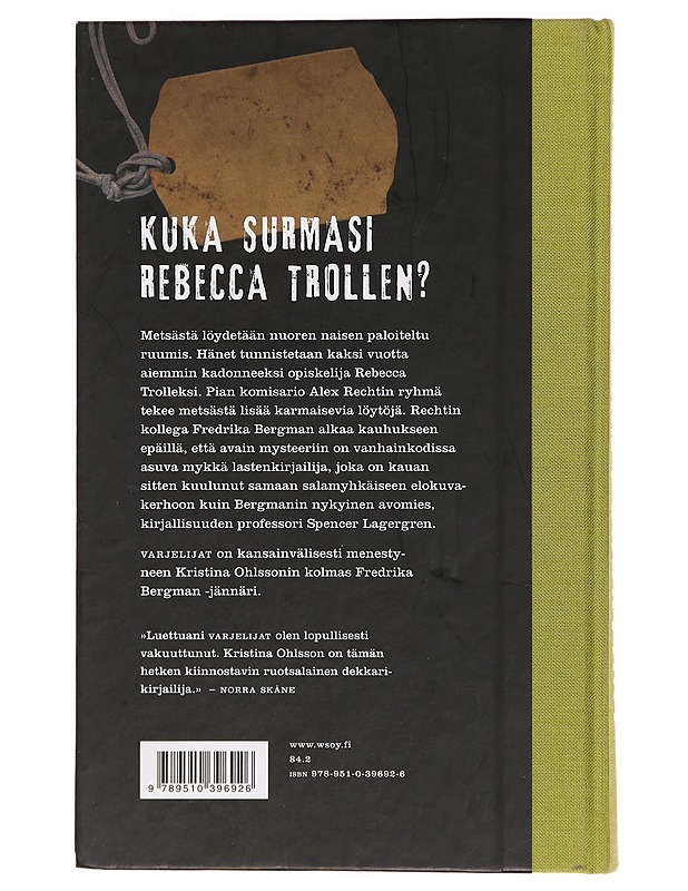 Varjelijat - Ohlsson, Kristina - Jännitys ja dekkarit - 10105394387 - 1