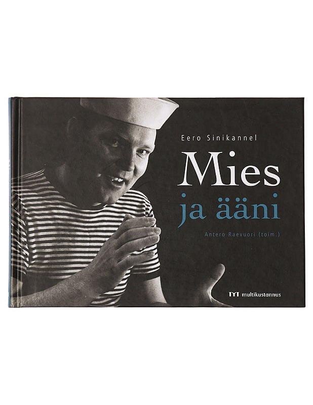 Mies ja ääni - Sinikannel, Eero - Elämäkerrat ja muistelmat - 10105394390 - 0