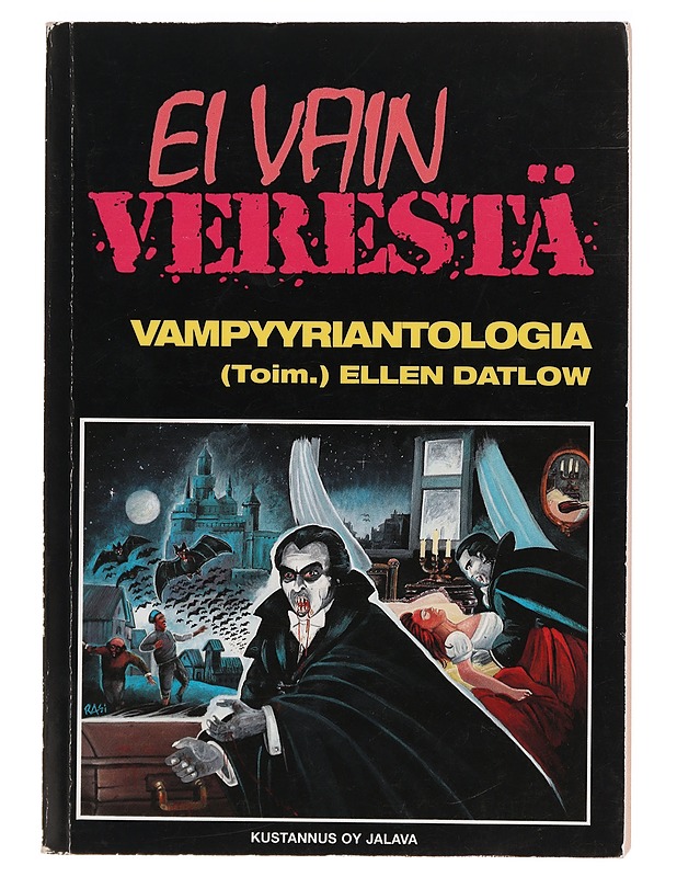 Ei vain verestä : vampyyriantologia - Datlow, Ellen - Romaanit ja novellit - 10105394394 - 0