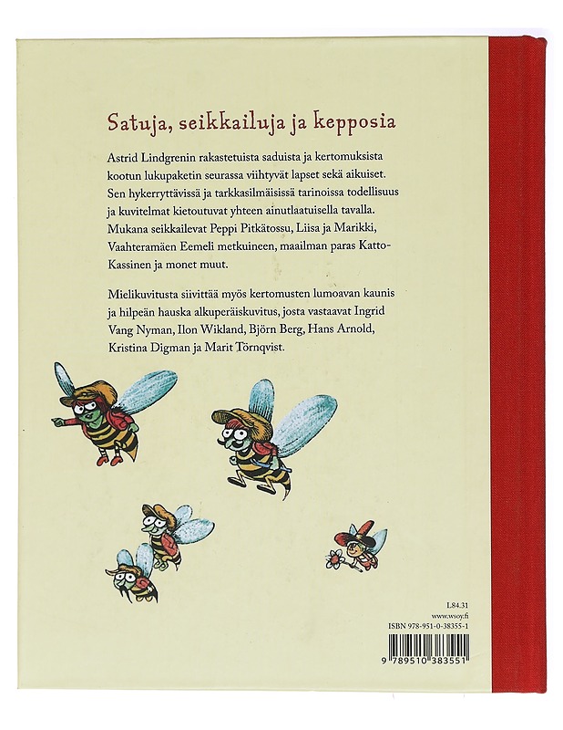 Satuja, seikkailuja ja kepposia - Lindgren, Astrid - Lastenkirjat - 10105394413 - 1