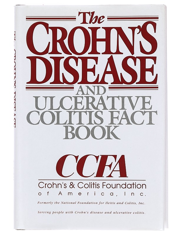 The Crohn's Disease and Ulcerative Colitis Fact Book - CCFA - Tietokirjat - 10105394472 - 0