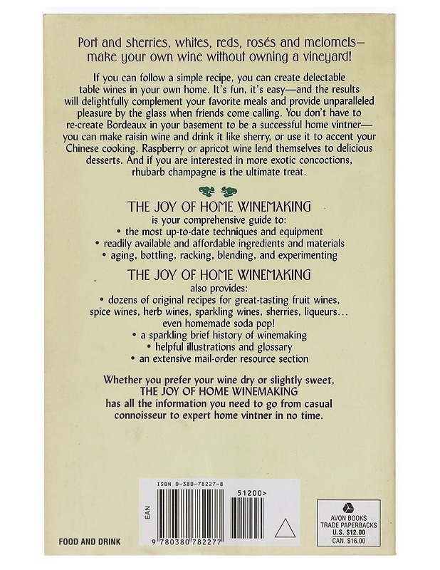 The Joy of Home Wine Making - Garey, Terry A. - Hyvinvointikirjat - 10105394507 - 1