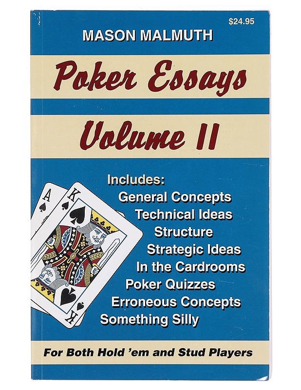 Poker Essays, Volume II - Malmuth, Mason - Tietokirjat ja oppaat - 10105394511 - 0