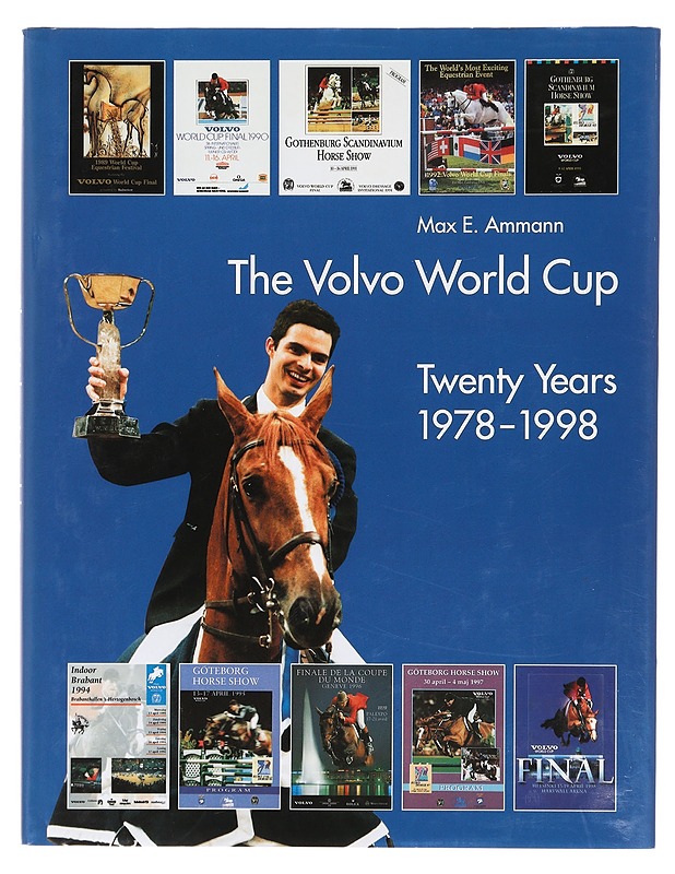 The Volvo world cup : 1978-1998 - Max E. Ammann - Elämäkerrat ja muistelmat - 10105394647 - 0