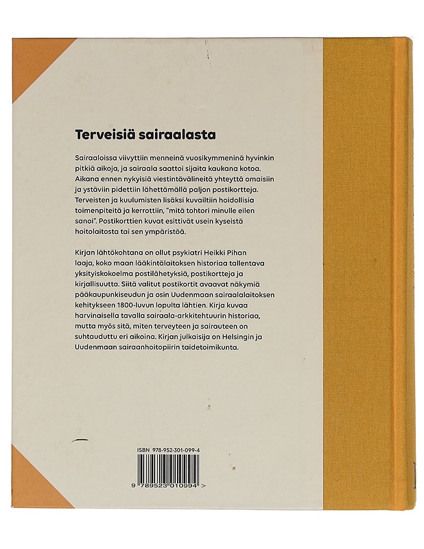 Terveisiä sairaalasta: postikortit kertovat pääkaupunkiseudun sairaaloiden historiasta - Sanna Ihatsu - Tietokirjat ja oppaat - 10105394655 - 1