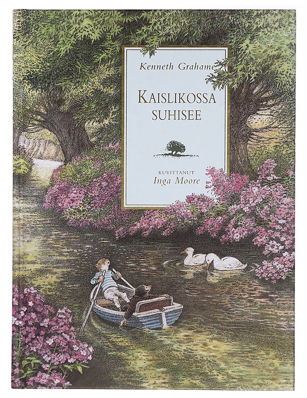 Kaislikossa suhisee - Grahame, Kenneth - Lastenkirjat - 10105394662 - 0