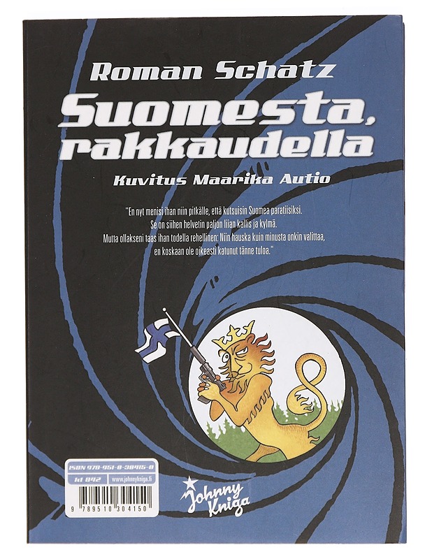 Suomesta, rakkaudella : From Finland, with love - Schatz, Roman - Romaanit ja novellit - 10105394712 - 0