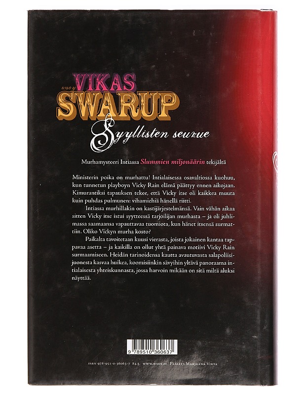 Syyllisten seurue : kaikki kuolemat eivät ole samanarvoisia - Swarup, Vikas - Jännitys ja dekkarit - 10105394734 - 1