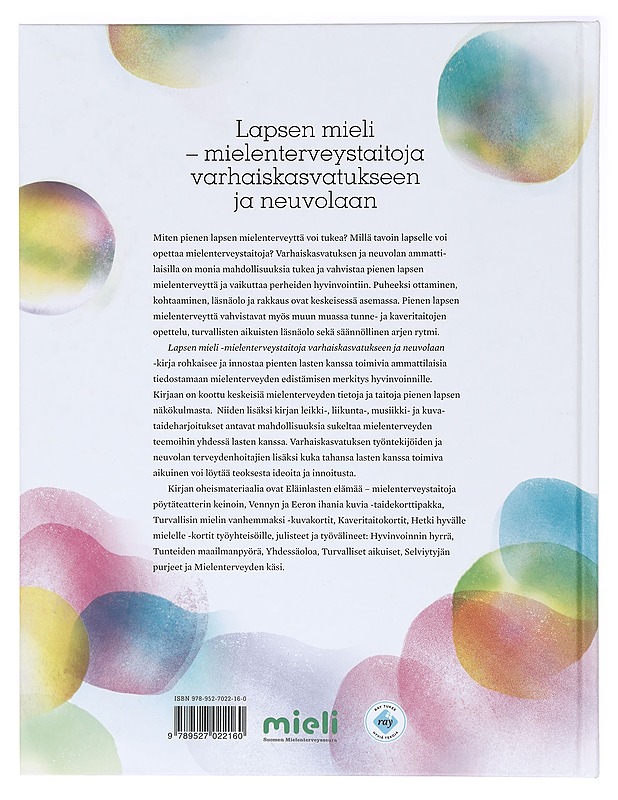 Lapsen mieli : mielenterveystaitoja varhaiskasvatukseen ja neuvolaan - Marjamäki, Elina - Tietokirjat ja oppaat - 10105394746 - 1