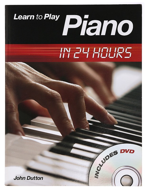 Learn to play piano in 24 hours - Dutton, John - Musiikki- ja elokuvakirjat - 10105394792 - 0