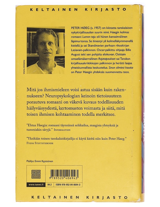 Sinun silmiesi kautta - Høeg, Peter - Romaanit ja novellit - 10105394822 - 1