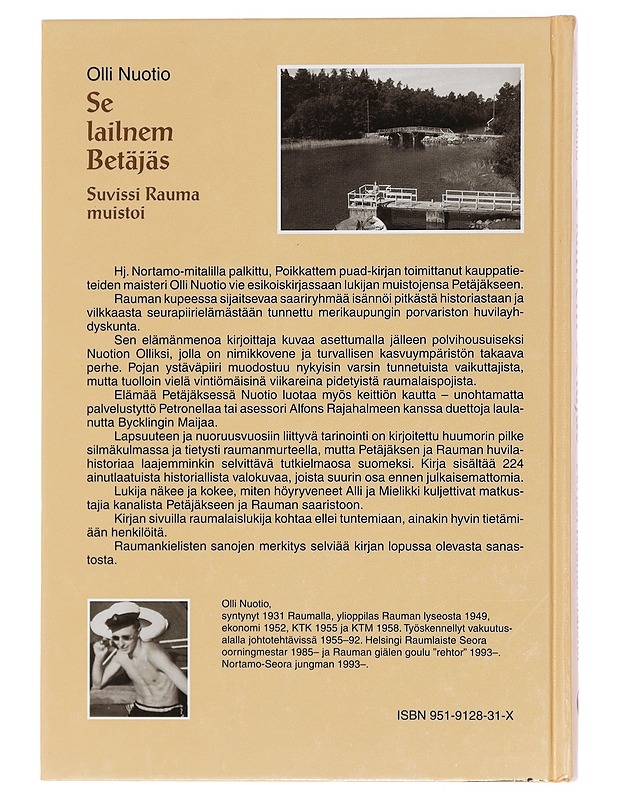 Se lailnem Betäjäs: Suvissi Rauma muistoi - Olli Nuotio - Elämäkerrat ja muistelmat - 10105394840 - 1