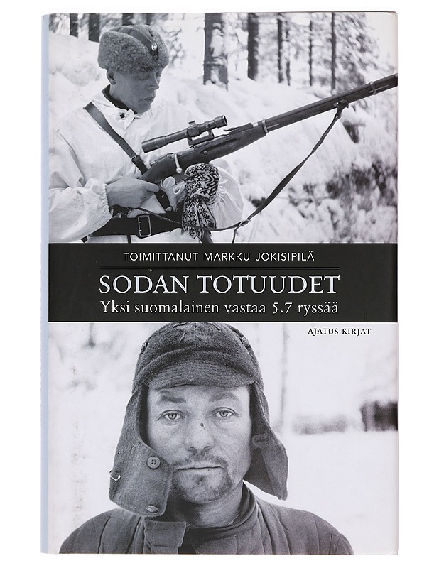 Sodan totuudet : yksi suomalainen vastaa 5.7 ryssää - Jokinen, Christian - Historiakirjat - 10105394876 - 0