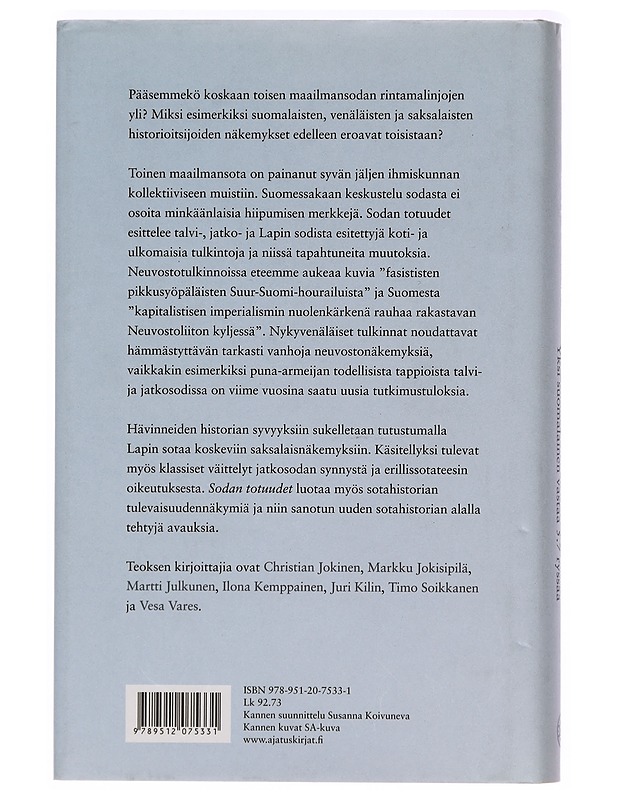 Sodan totuudet : yksi suomalainen vastaa 5.7 ryssää - Jokinen, Christian - Historiakirjat - 10105394876 - 1