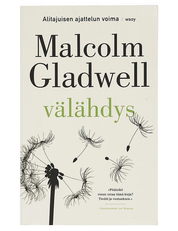 Välähdys : alitajuisen ajattelun voima - Gladwell, Malcolm - Tietokirjat ja oppaat - 10105394882 - 0