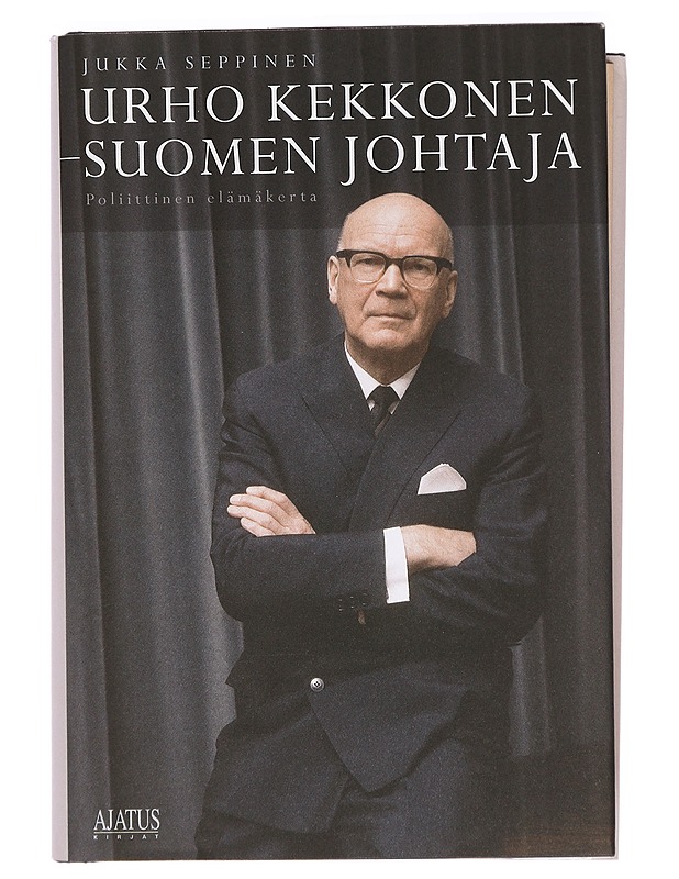 Urho Kekkonen - Suomen johtaja : poliittinen elämäkerta - Jukka Seppinen - Elämäkerrat ja muistelmat - 10105394887 - 0