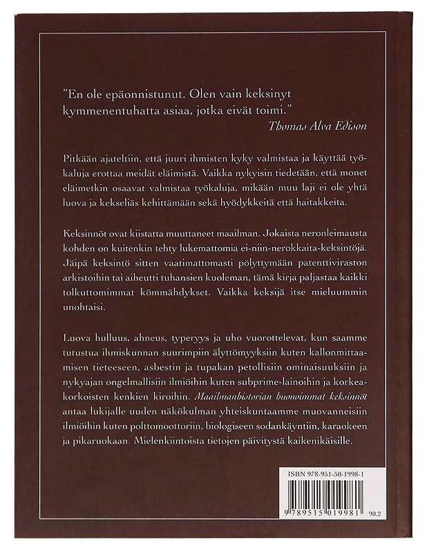 Maailmanhistorian huonoimmat keksinnöt ja ihmiset niiden takana - Chaline, Eric - Historiakirjat - 10105394914 - 1