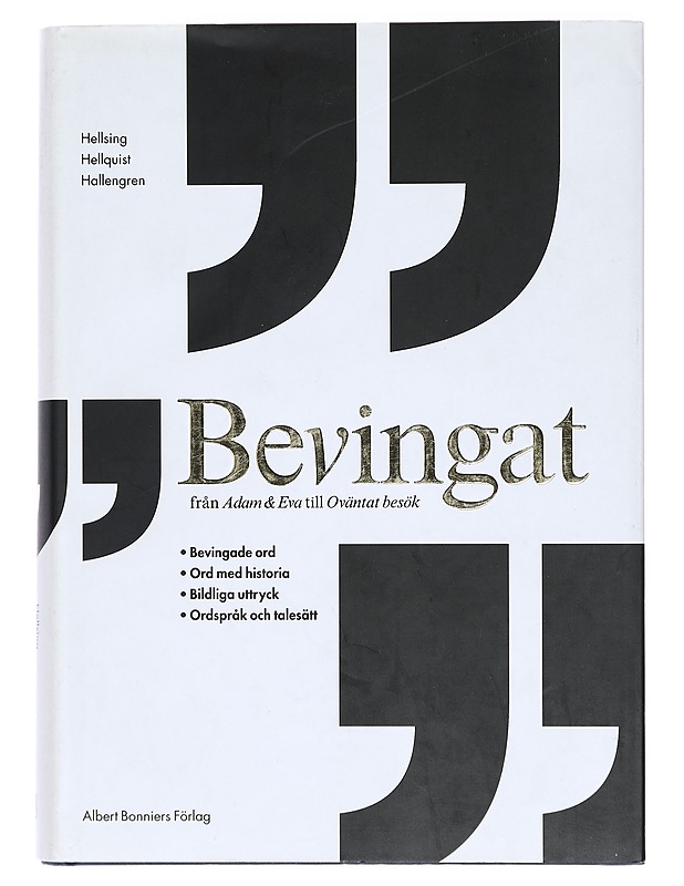 Bevingat: Från Adam & Eva till oväntat besök - Hellsing, Hellquist, Hallengren - Tietokirjat ja oppaat - 10105394925 - 0