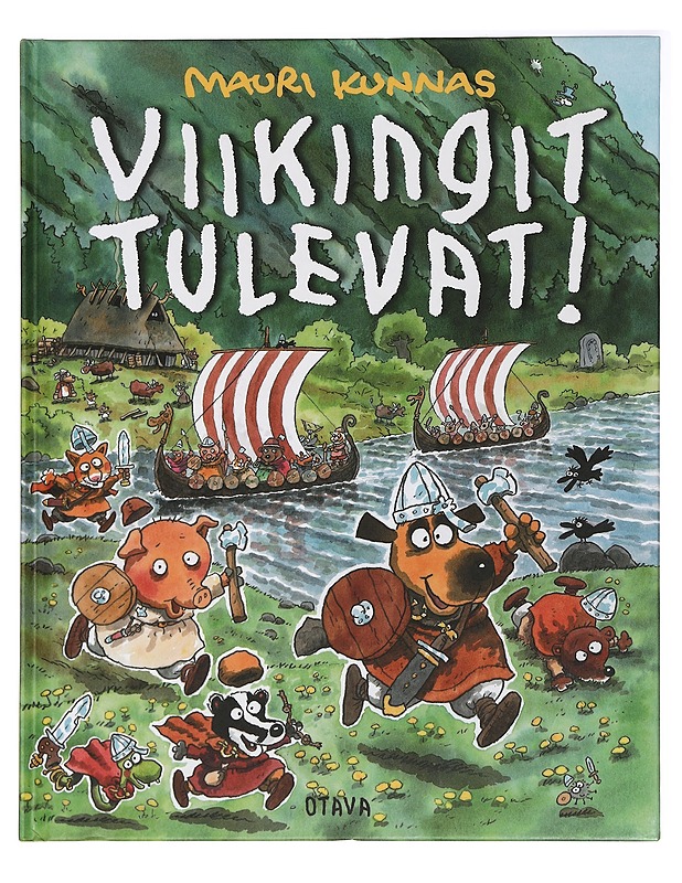 Viikingit tulevat! - Kunnas, Mauri - Lastenkirjat - 10105394941 - 0