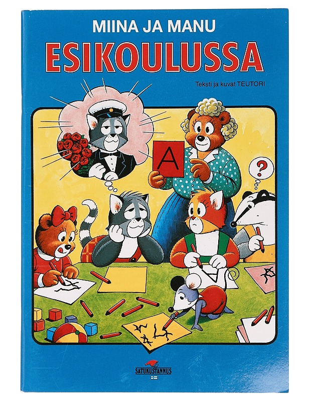 Miina ja Manu esikoulussa - Teutori - Lastenkirjat - 10105394950 - 0