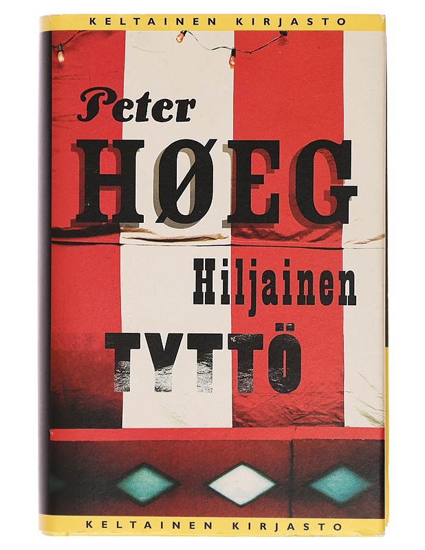 Hiljainen tyttö - Høeg, Peter - Romaanit ja novellit - 10105395017 - 0