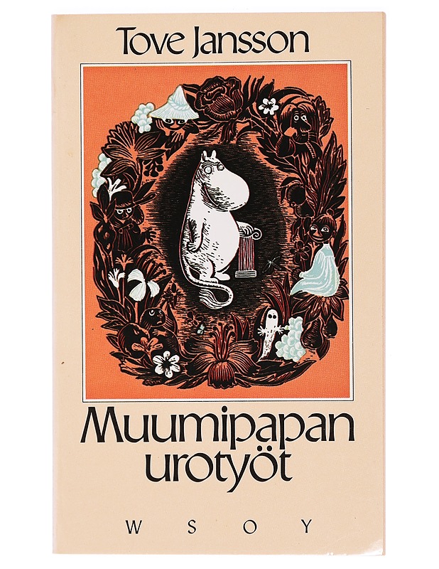 Muumipapan urotyöt - Jansson, Tove - Lastenkirjat - 10105395021 - 0