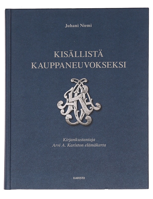 Kisällistä kauppaneuvokseksi - Juhani Niemi - Elämäkerrat ja muistelmat - 10105395023 - 0