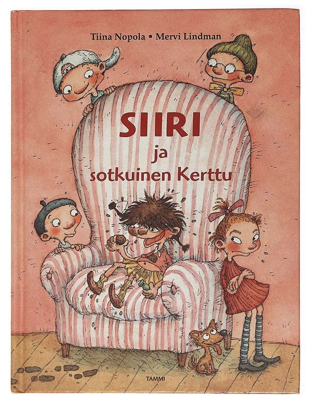Siiri ja sotkuinen Kerttu - Nopola, Tiina - Lastenkirjat - 10105395040 - 0