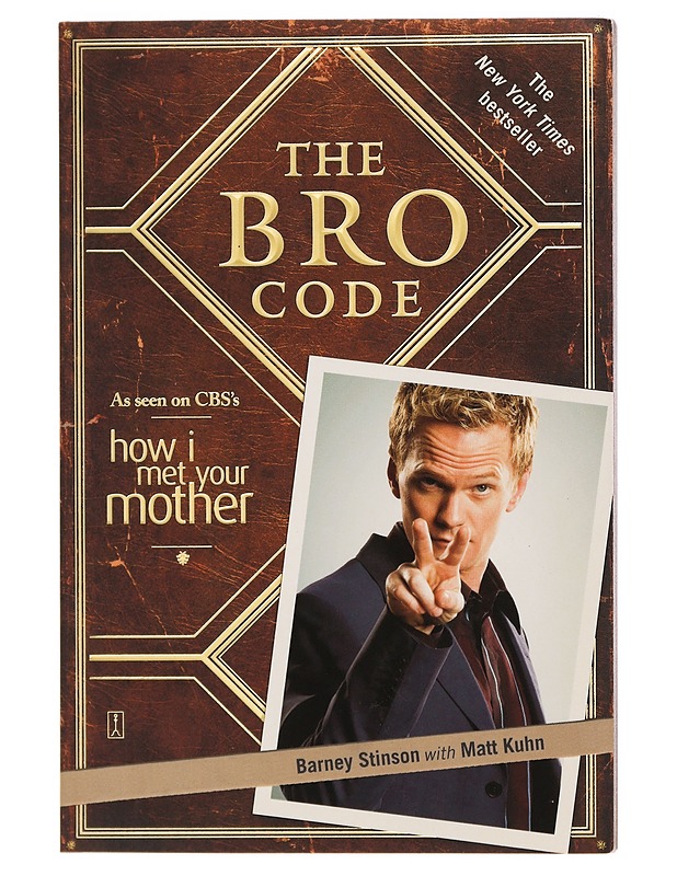 The bro code - Barney Stinson, Matt Kuhn - Musiikki- ja elokuvakirjat - 10105395056 - 0