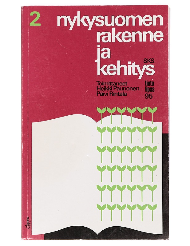 2. Nykysuomen rakenne ja kehitys. Näkökulmia kielen vaihteluun ja muuttumiseen / Toimittaneet Heikki Paunonen, Päivi Rintala - Historiakirjat - 10105395074 - 0