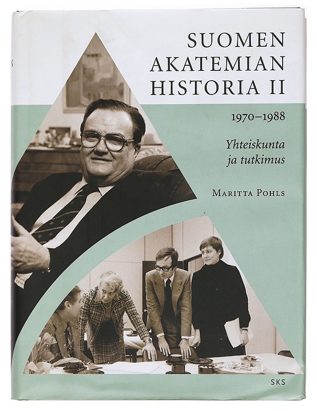 Suomen Akatemian historia II 1970-1988 - Maritta Pohls - Historiakirjat - 10105395082 - 0