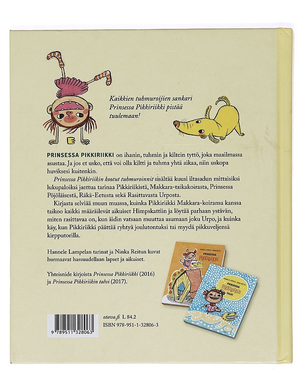 Prinsessa Pikkiriikin kootut tuhmuroinnit - Lampela, Hannele - Lastenkirjat - 10105395090 - 1