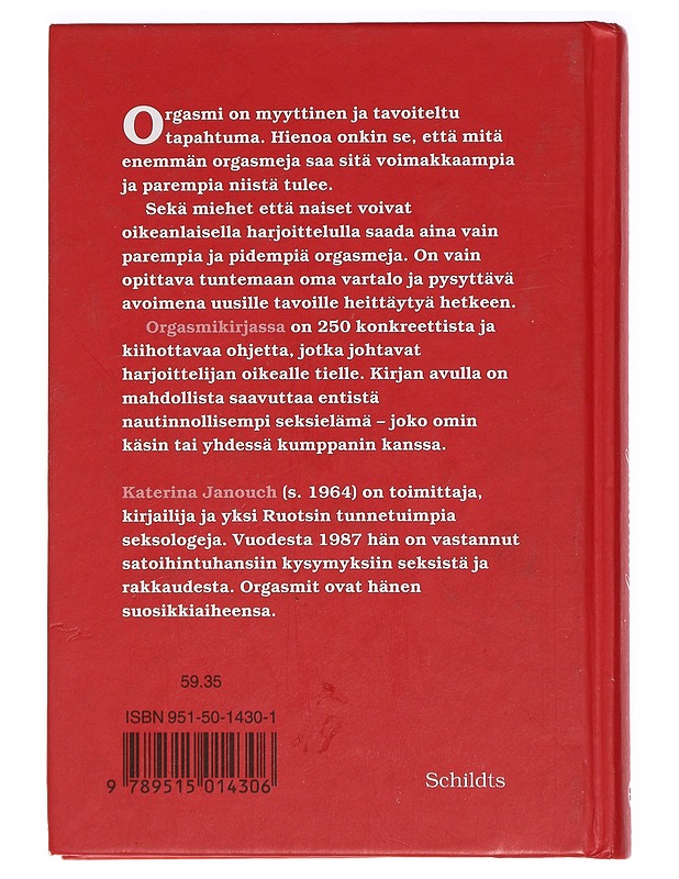 Orgasmikirja : kaikki mitä sinun tarvitsee tietää - Janouch, Katerina - Tietokirjat ja oppaat - 10105395095 - 1