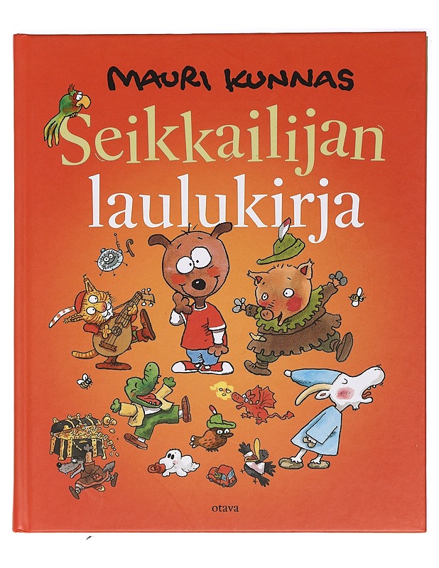 Seikkailijan laulukirja - Kunnas, Mauri - Lastenkirjat - 10105395107 - 0