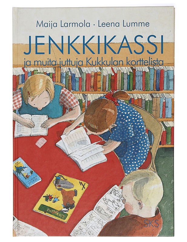 Jenkkikassi ja muita juttuja Kukkulan korttelista - Larmola, Maija - Historiakirjat - 10105395160 - 0