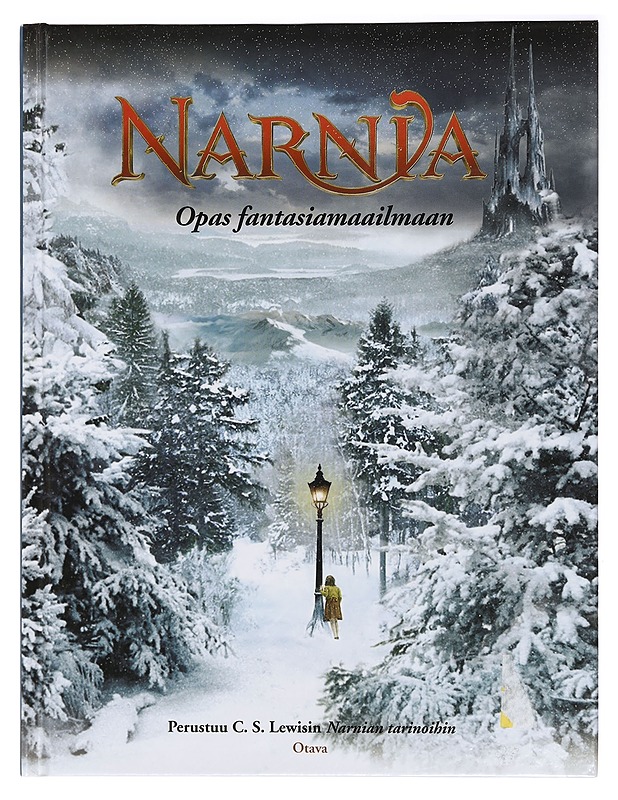 Narnia : opas fantasiamaailmaan - Kirk, E. J. - Lastenkirjat - 10105395184 - 0
