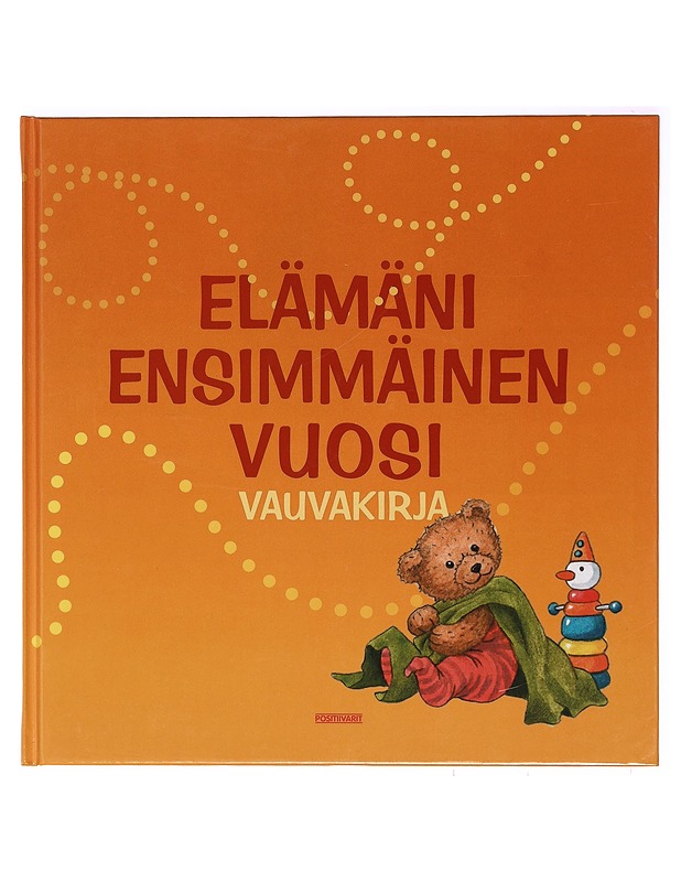 Elämän ensimmäinen vuosi vauvakirja - Kiti Friman - Lastenkirjat - 10105395206 - 0