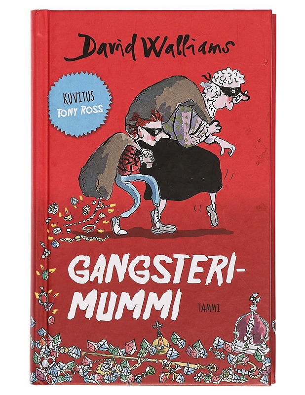Gangsterimummi - Walliams, David - Lastenkirjat - 10105395207 - 0