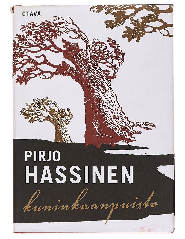 Kuninkaanpuisto : romaani - Pirjo Hassinen - Romaanit ja novellit - 10105395245 - 0