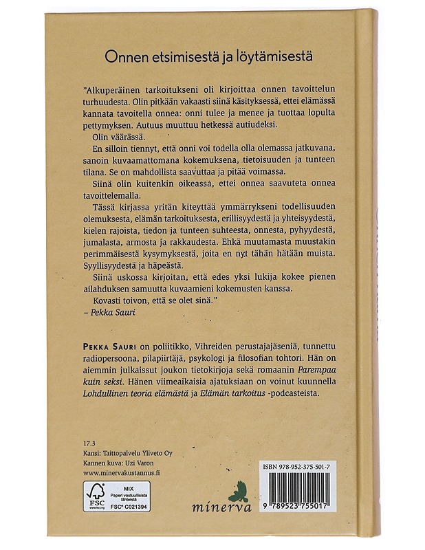 Onnen harha - Pekka Sauri - Elämäkerrat ja muistelmat - 10105395396 - 1