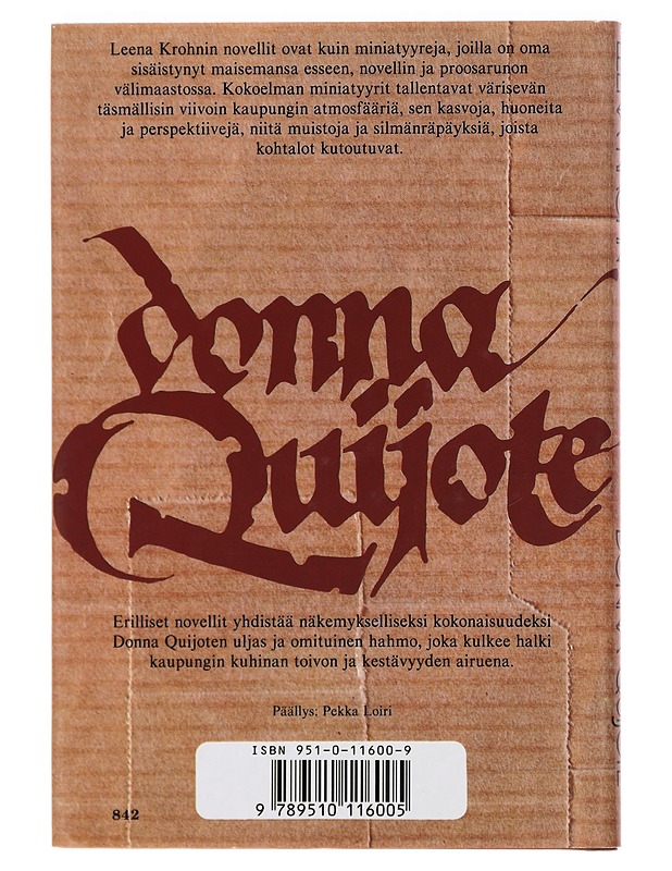 Donna Quijote ja muita kaupunkilaisia : muotokuvia - Leena Krohn - Romaanit ja novellit - 10105395429 - 1