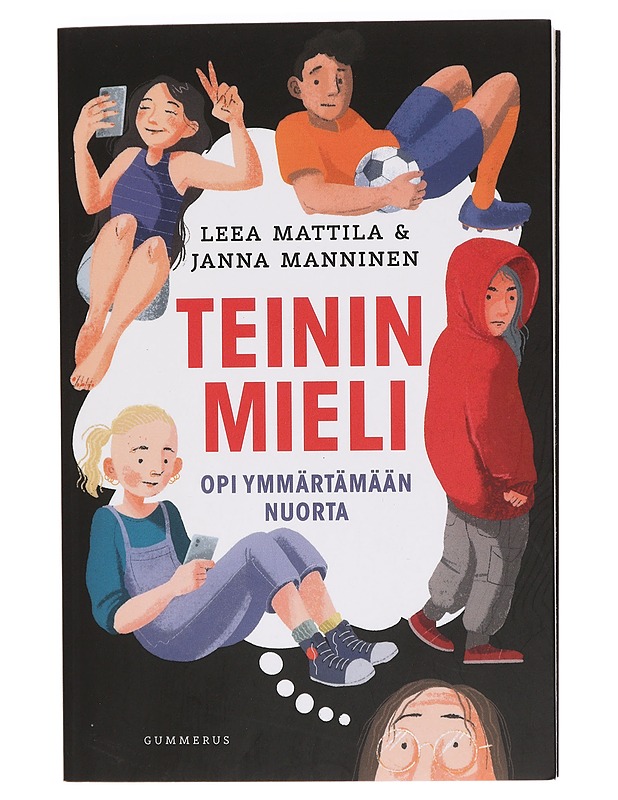Teinin mieli : opi ymmärtämään nuorta - Stenvall, Leea - Tietokirjat ja oppaat - 10105395446 - 0
