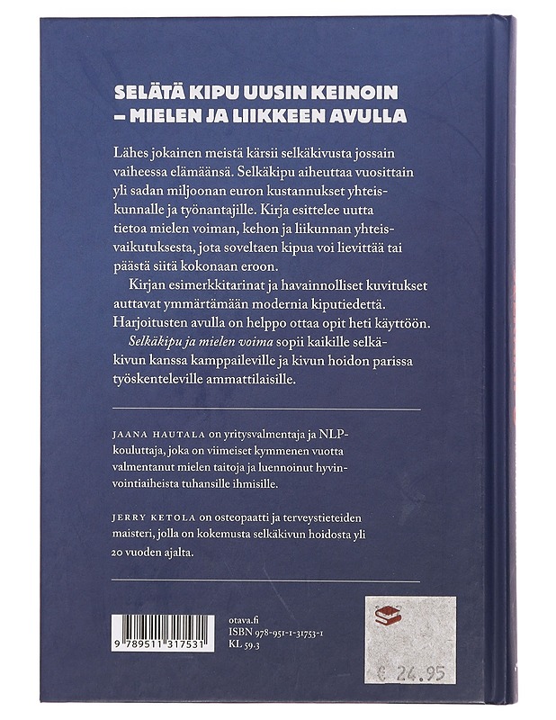 Selkäkipu ja mielen voima - Hautala, Jaana - Tietokirjat ja oppaat - 10105395472 - 1