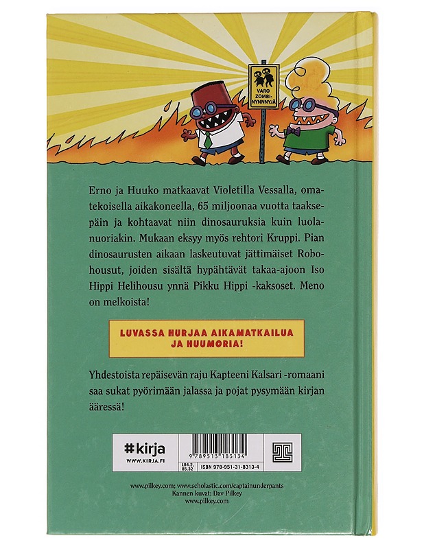 Kapteeni Kalsari ja radioaktiivisten robobokserien karmaiseva kosto - Pilkey, Dav - Lastenkirjat - 10105395480 - 1