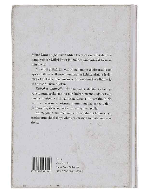 Koiraksi ihmiselle - Tiina Raevaara - Historiakirjat - 10105395498 - 1